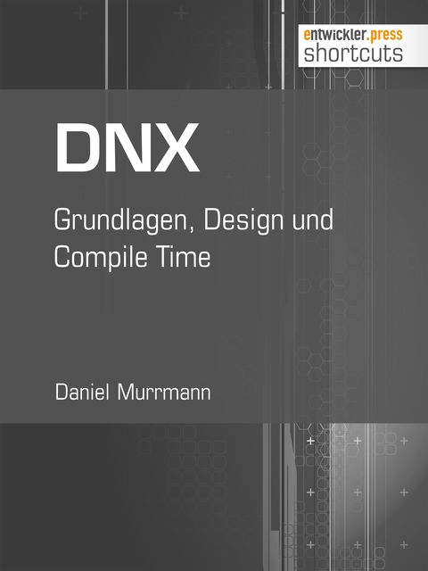 DNX, Daniel Murrmann