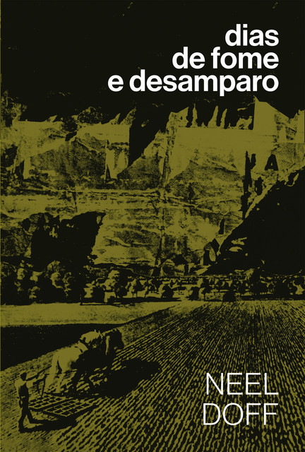 Dias de fome e desamparo, Neel Doff