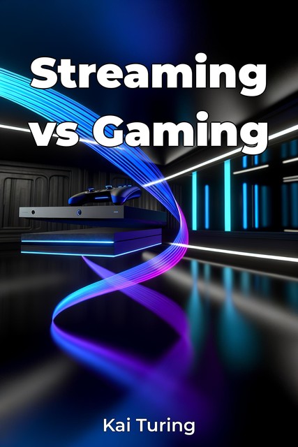 Streaming vs Gaming, Kai Turing