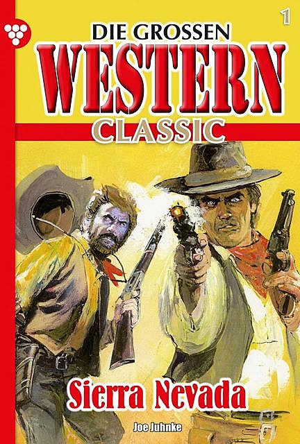 Die großen Western Classic 1, Joe Juhnke