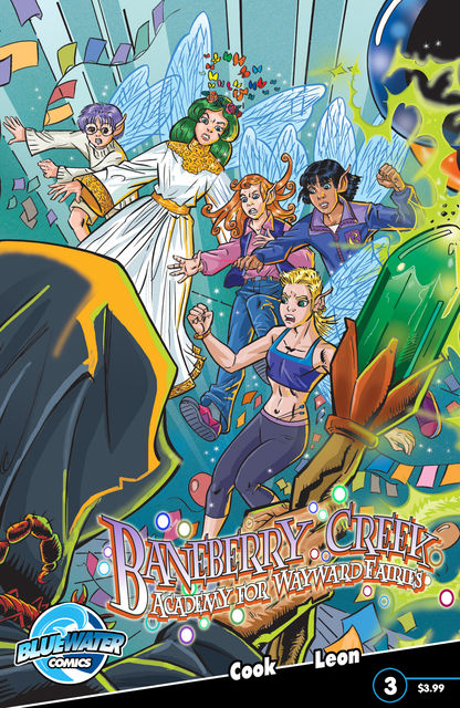 Baneberry Creek: Academy for Wayward Fairies #3, CW Cooke