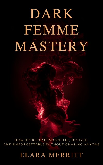 Dark Femme Mastery, Elara Merritt