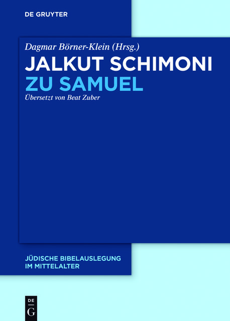 Jalkut Schimoni zu Samuel, Dagmar Börner-Klein, Beat Zuber