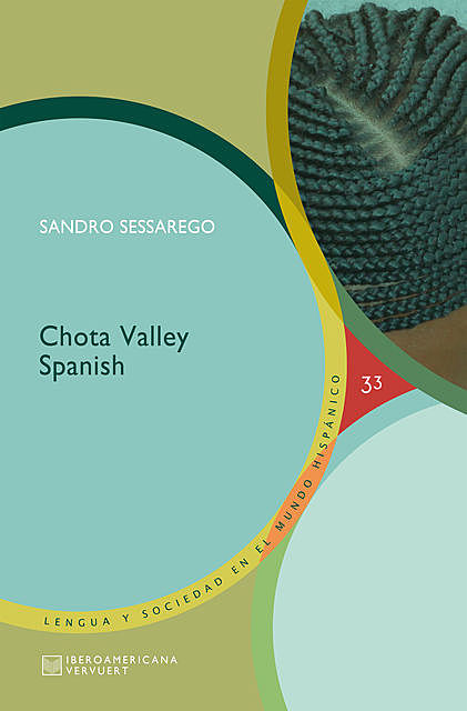 Chota Valley Spanish, Sandro Sessarego