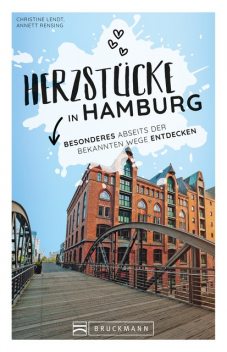 Herzstücke Hamburg, Christine Lendt, Annett Rensing