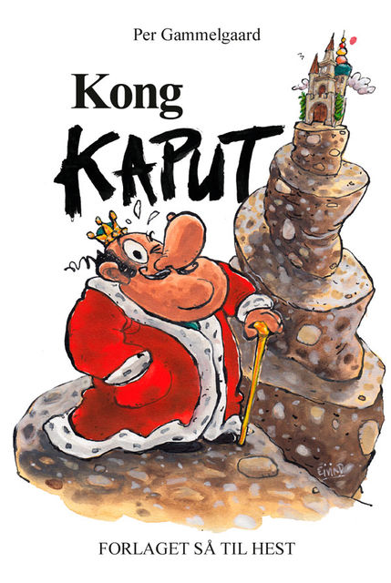 Kong Kaput, Per Gammelgaard