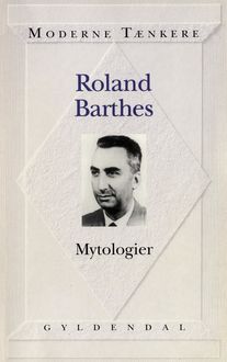 Mytologier, Roland Barthes