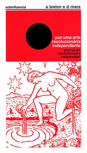Por uma arte revolucionária independente, André Breton, Diego Rivéra