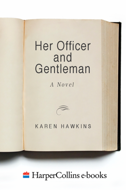 Her Officer and Gentleman, Karen Hawkins