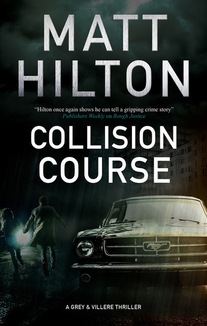 Collision Course, Matt Hilton