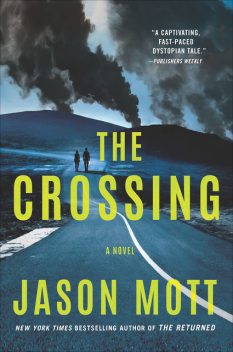 The Crossing, Mott Jason