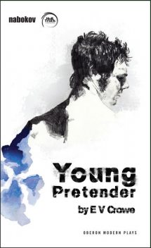 Young Pretender, E.V.Crowe