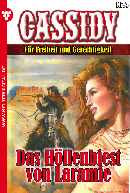 Cassidy 4 – Erotik Western, Nolan F. Ross