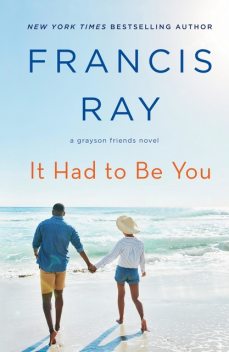 It Had to Be You, Ray Francis