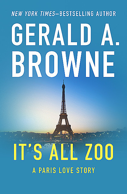 It's All Zoo, Gerald A. Browne