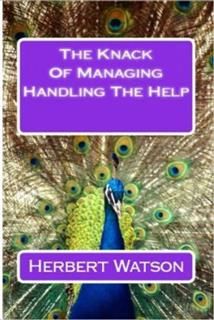 Knack of Managing the Help(Annotated), Watson