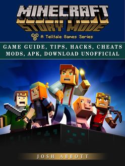 Minecraft Story Mode the Unofficial Strategies Tricks and Tips, Chaladar