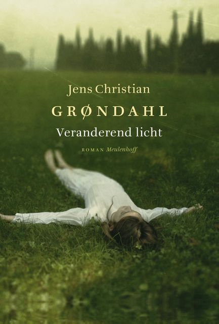Veranderend licht, Jens Christian Grøndahl