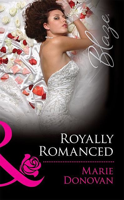 Royally Romanced, Marie Donovan