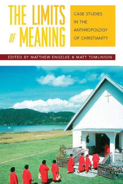 The Limits of Meaning, Matthew Engelke