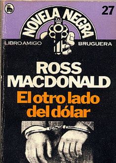 El Otro Lado Del Dólar, Ross Macdonald