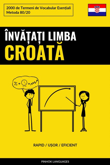 Învățați Limba Croată – Rapid / Ușor / Eficient, Pinhok Languages