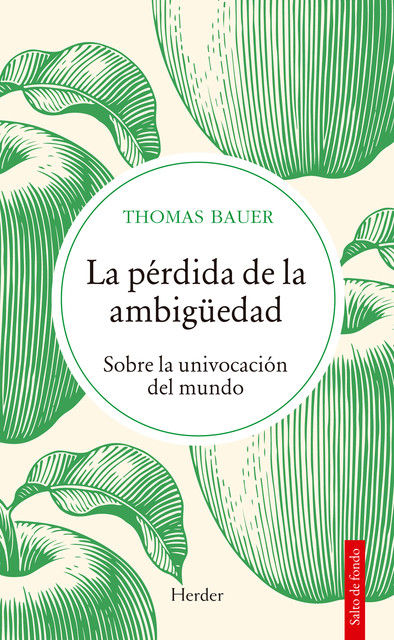 La pérdida de la ambigüedad La pérdida de la ambigüedad, Thomas Bauer