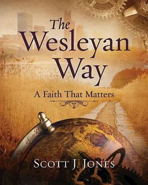 The Wesleyan Way, Jones Scott