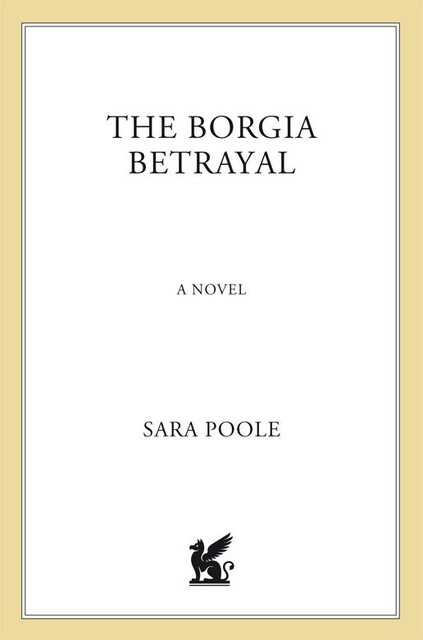 The Borgia Betrayal, Sara Poole