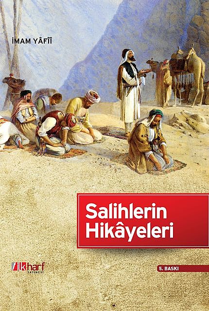 Salihlerin Hikayeleri, İmam Yafii