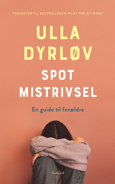 Spot mistrivsel, Ulla Dyrløv