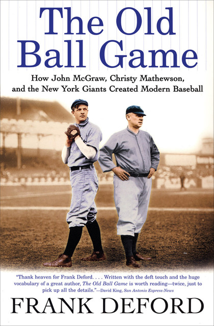 The Old Ball Game, Frank Deford