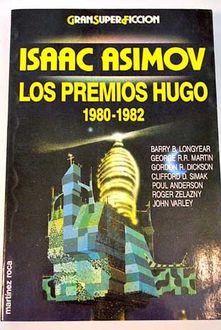 Los Premios Hugo: 1980–1982, Varios Autores