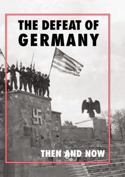 The Defeat of Germany, Winston Ramsey