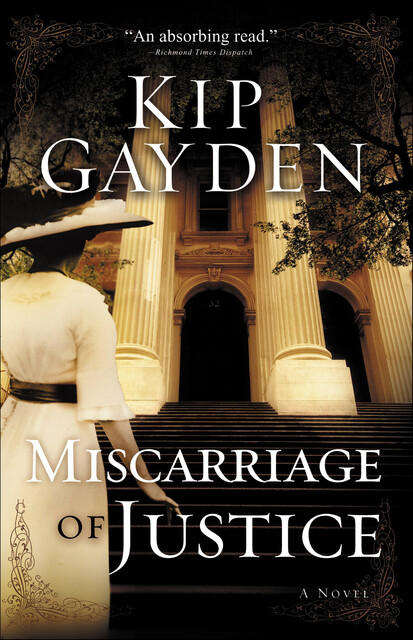 Miscarriage of Justice, Kip Gayden
