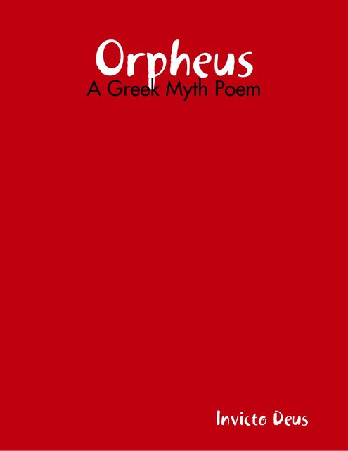 Orpheus, Invicto Deus