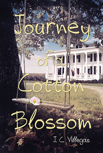 Journey of a Cotton Blossom, J.C. Villegas