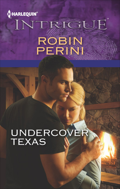 Undercover Texas, Robin Perini