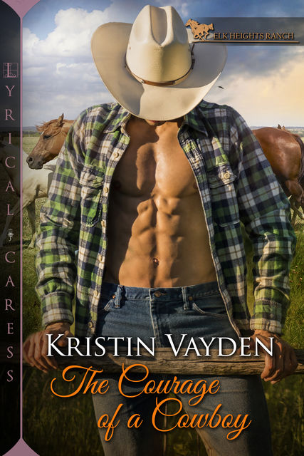The Courage of a Cowboy, Kristin Vayden