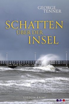 Schatten über der Insel, George Tenner