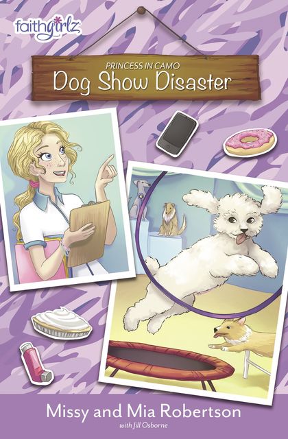 Dog Show Disaster, Missy Robertson, Mia Robertson