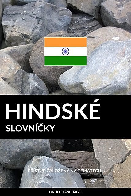 Hindské Slovníčky, Pinhok Languages