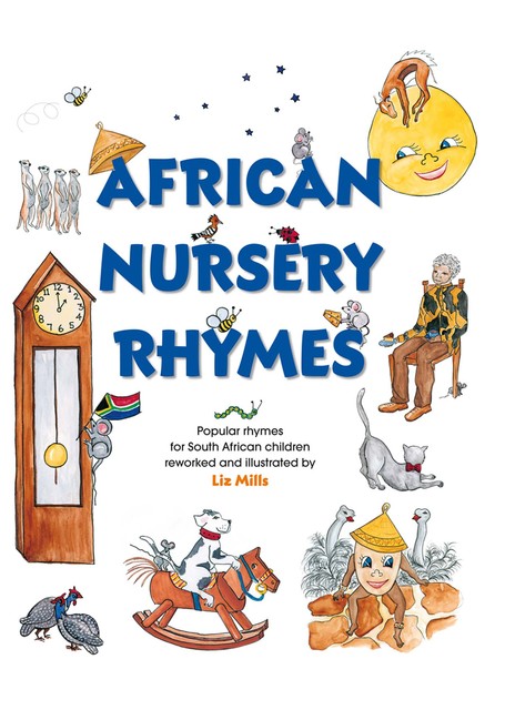 African Nursery Rhymes, Liz Mills