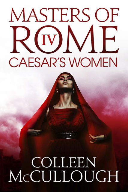 Caesar's Women, Colleen Mccullough