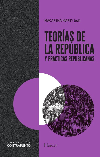 Teorías de la república y prácticas republicanas, Macarena Marey