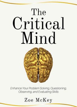 The Critical Mind, Zoe McKey