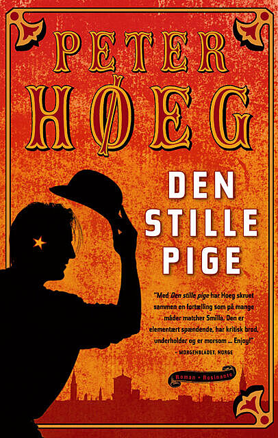 Den stille pige, Peter Høeg