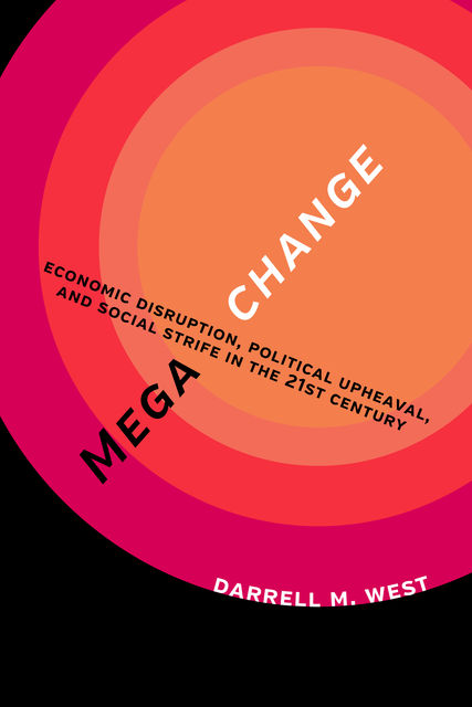 Megachange, Darrell M. West