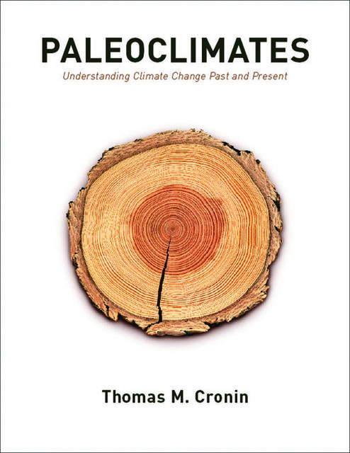 Paleoclimates, Thomas M. Cronin