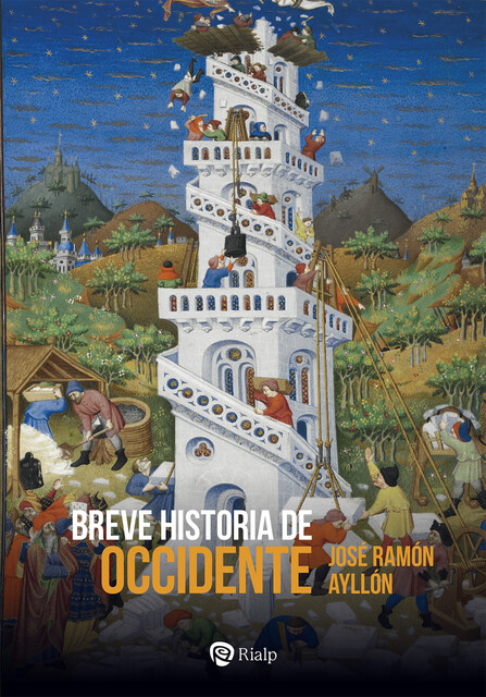 Breve historia de Occidente, José Ramón Ayllón Vega